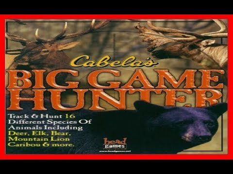 Cabela big game hunter 2020